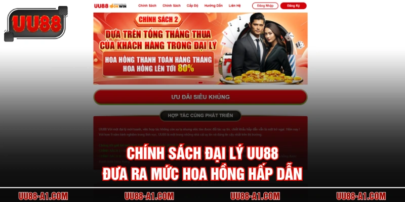 Chính sách đại lý UU88 đưa ra mức hoa hồng hấp dẫn